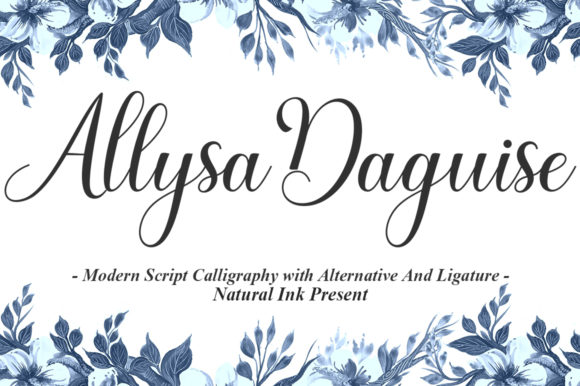 Allysa Daguise: A Script Font for Elegant Campaigns