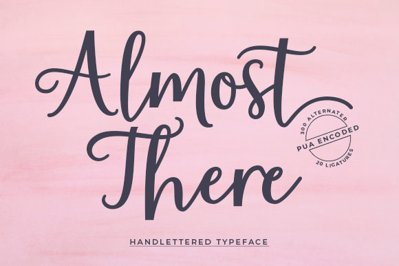 Almost There: A Handwritten Font for Editorial Charm