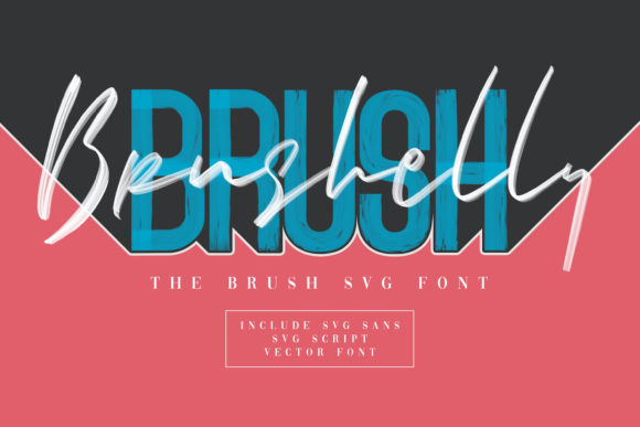 Brushelly Brush Font for Campaign Design