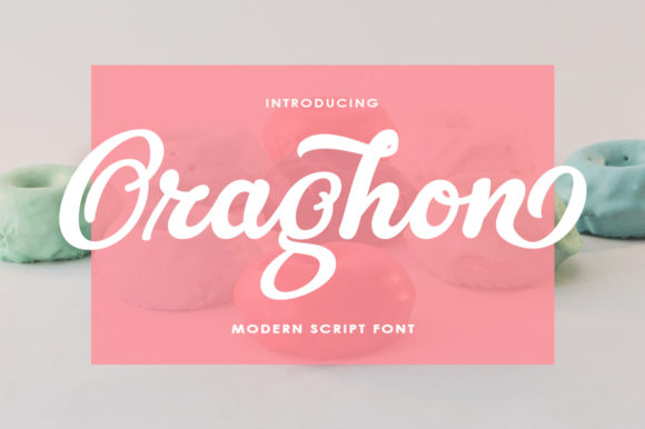 Oraghon: The Handwritten Font That Elevates Campaigns