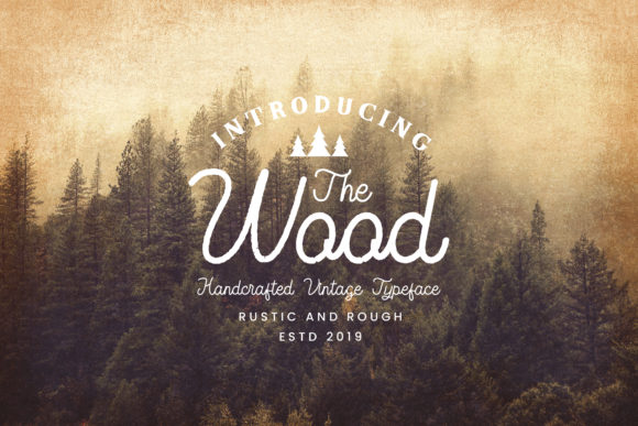 The Wood Font: Elevate Your Campaign Visuals